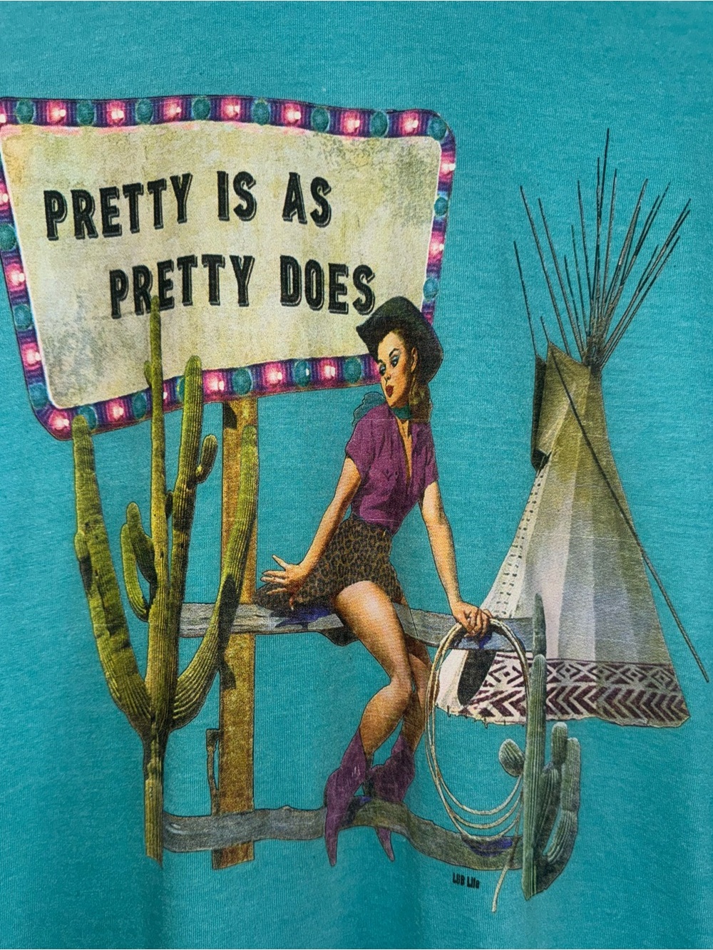 Pretty Is As Pretty Does Western Tee